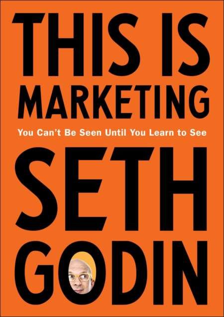 This Is Marketing – سيث جودين